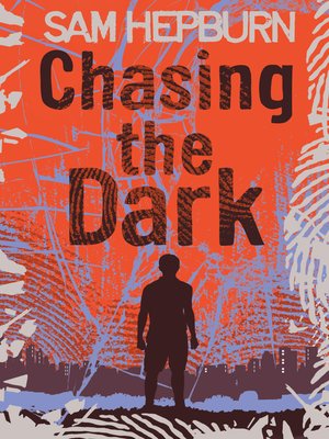 cover image of Chasing the Dark